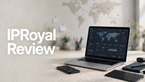 IPRoyal Review: Is IPRoyal Worth It for Proxies?